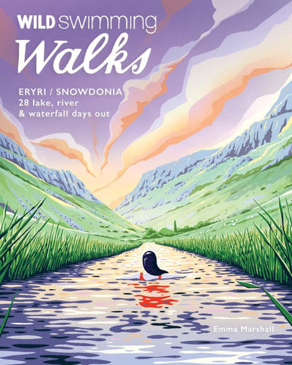 Wild Swimming Walks - Eryri / Snowdonia Book